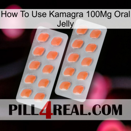 How To Use Kamagra 100Mg Oral Jelly 27